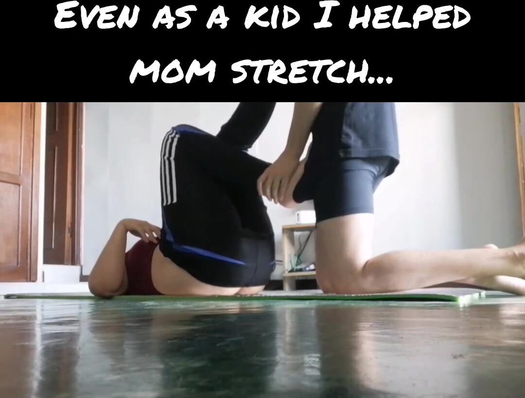 Helping Mom Stretch