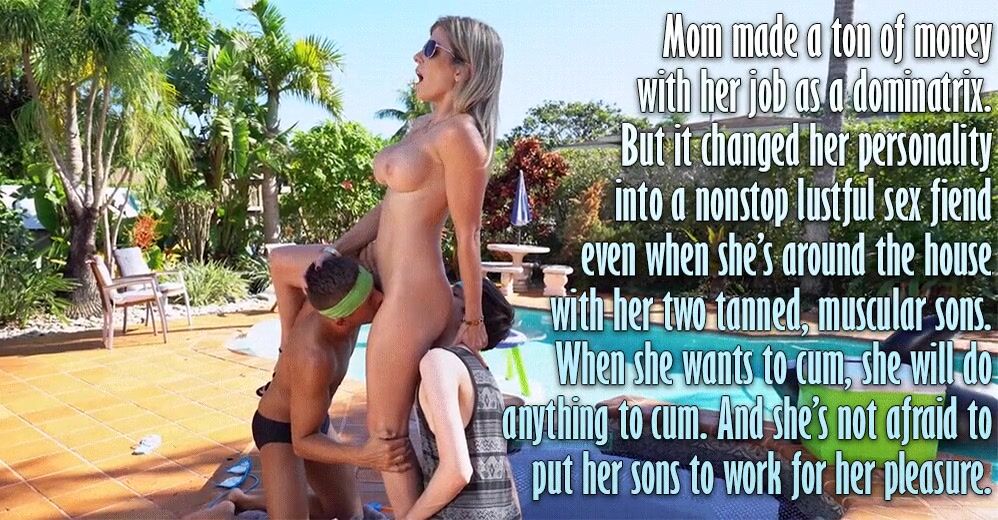 Barely a day could go by without mom demanding we 